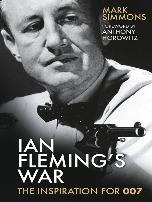 Title details for Ian Fleming's War by Mark Simmons - Available